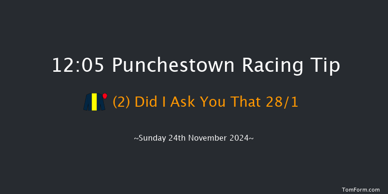 Punchestown  12:05 Maiden Hurdle 22f Sat 23rd Nov 2024