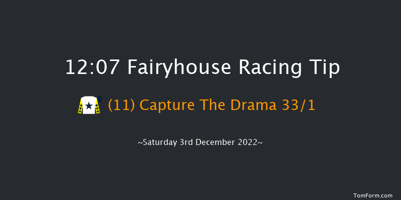 Fairyhouse 12:07 Handicap Chase 21f Tue 15th Nov 2022