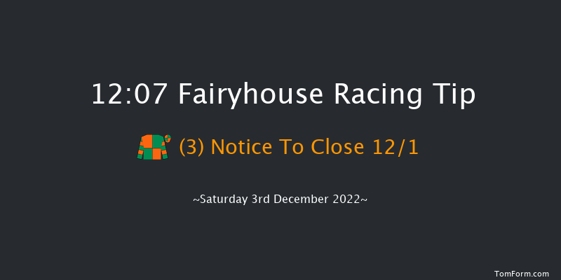 Fairyhouse 12:07 Handicap Chase 21f Tue 15th Nov 2022