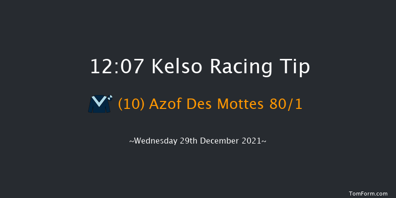 Kelso 12:07 Maiden Hurdle (Class 4) 23f Sun 5th Dec 2021