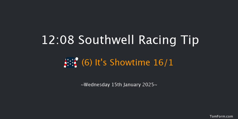 Southwell  12:08 Handicap (Class 6) 5f Tue 14th Jan 2025