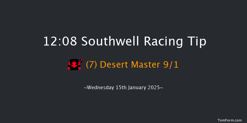 Southwell  12:08 Handicap (Class 6) 5f Tue 14th Jan 2025