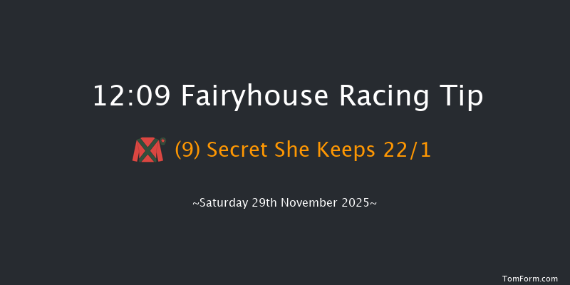 Fairyhouse 12:09 20f Fri 21st Nov 2025