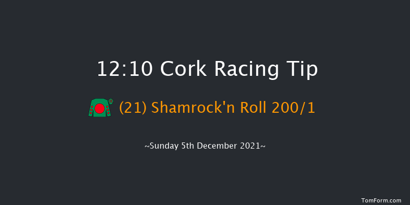 Cork 12:10 Maiden Hurdle 16f Sun 14th Nov 2021