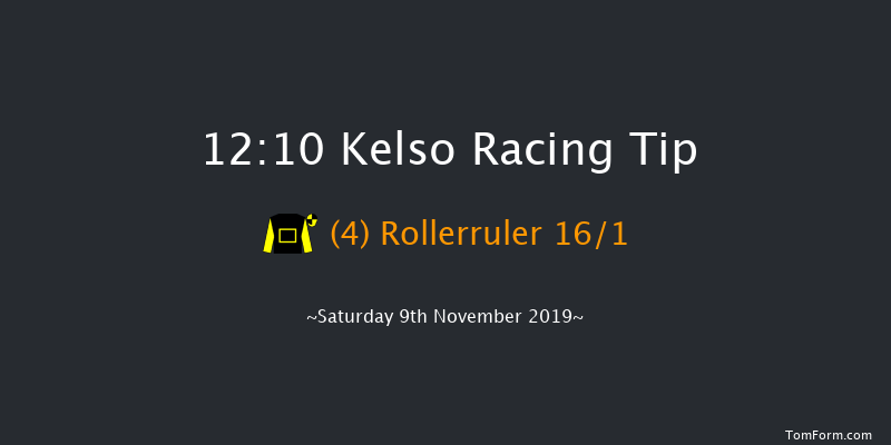 Kelso 12:10 Maiden Hurdle (Class 4) 23f Sat 26th Oct 2019