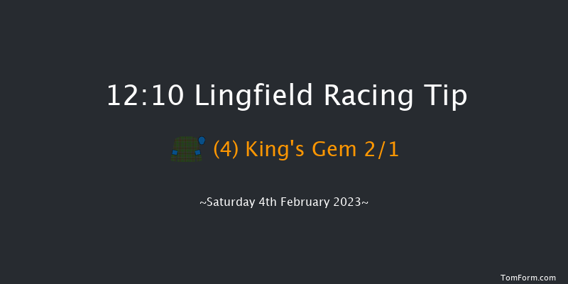 Lingfield 12:10 Handicap (Class 4) 6f Fri 3rd Feb 2023