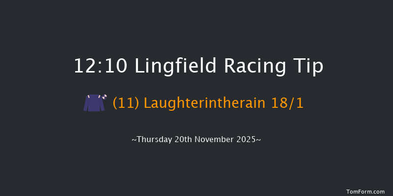 Lingfield 12:10 (Class 4) 7f Tue 18th Nov 2025