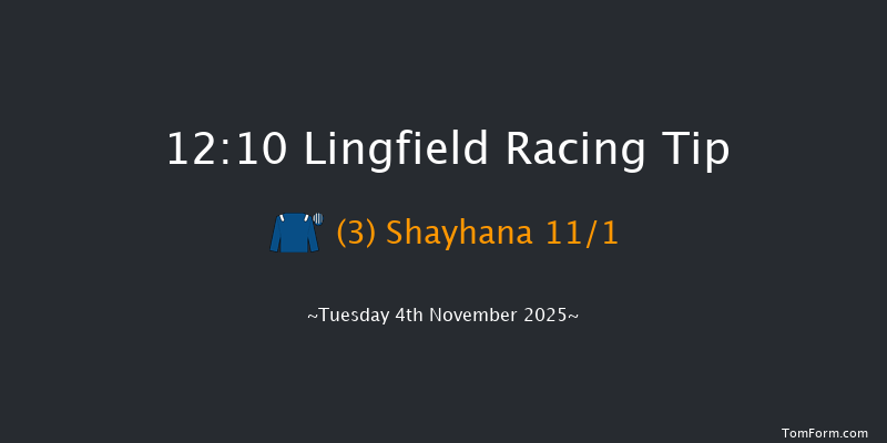 Lingfield 12:10 (Class 5) 12f Mon 27th Oct 2025