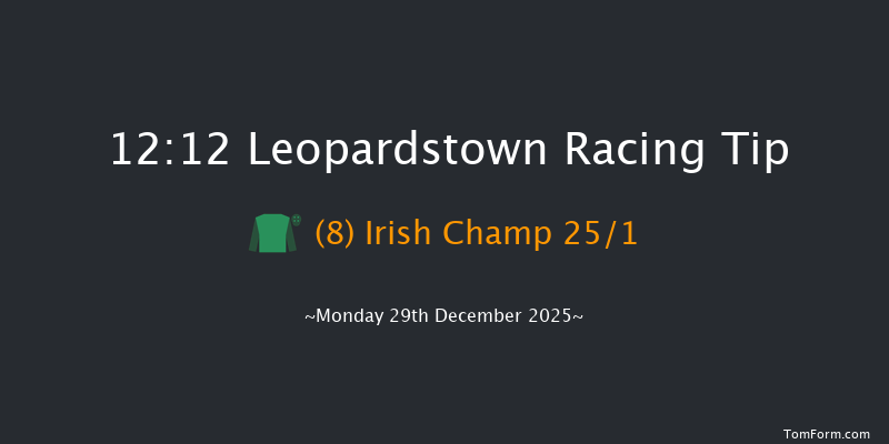 Leopardstown 12:12 20f Sun 28th Dec 2025