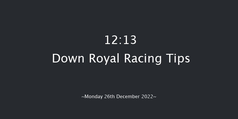 Down Royal 12:13 Maiden Hurdle 17f Sat 5th Nov 2022