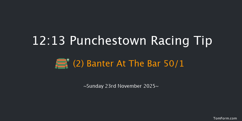 Punchestown 12:13 21f Sat 22nd Nov 2025