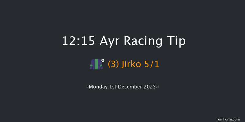 Ayr 12:15 (Class 5) 24f Wed 12th Nov 2025
