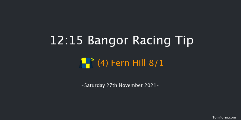 Bangor 12:15 Handicap Chase (Class 3) 
20f Wed 10th Nov 2021