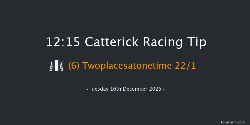 Catterick 12:15 (Class 5) 25f Fri 21st Nov 2025