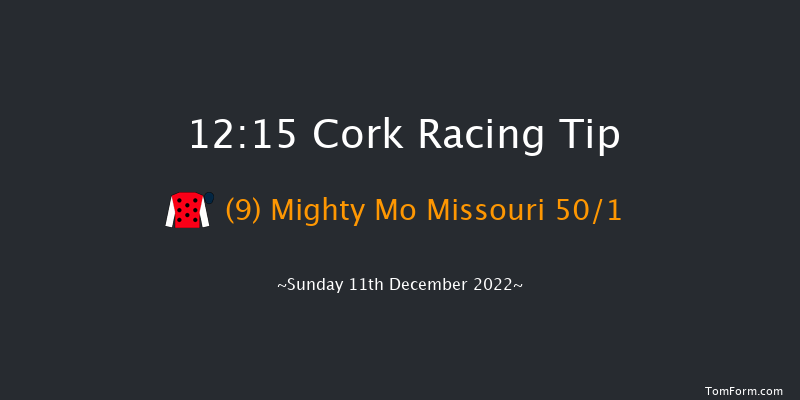 Cork 12:15 Maiden Hurdle 17f Sun 20th Nov 2022