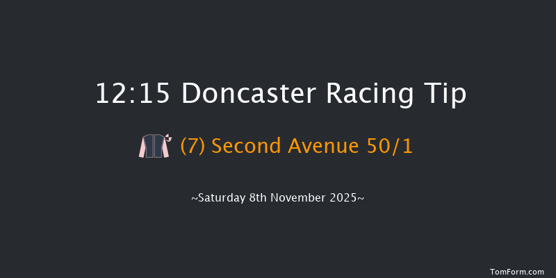 Doncaster 12:15 (Class 4) 6f Sat 25th Oct 2025