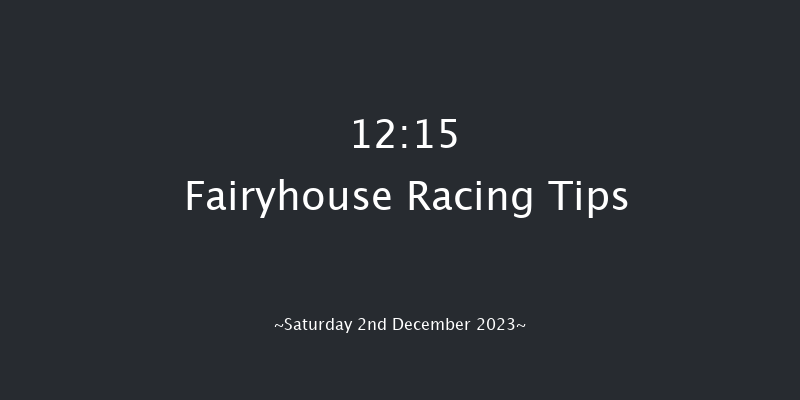 Fairyhouse 12:15 Handicap Chase 22f Fri 24th Nov 2023