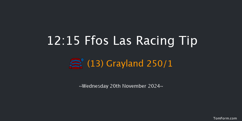 Ffos Las  12:15 Maiden Hurdle (Class 4) 16f Sun 10th Nov 2024