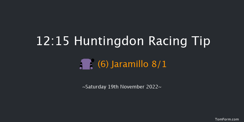 Huntingdon 12:15 Maiden Hurdle (Class 4) 16f Tue 8th Nov 2022