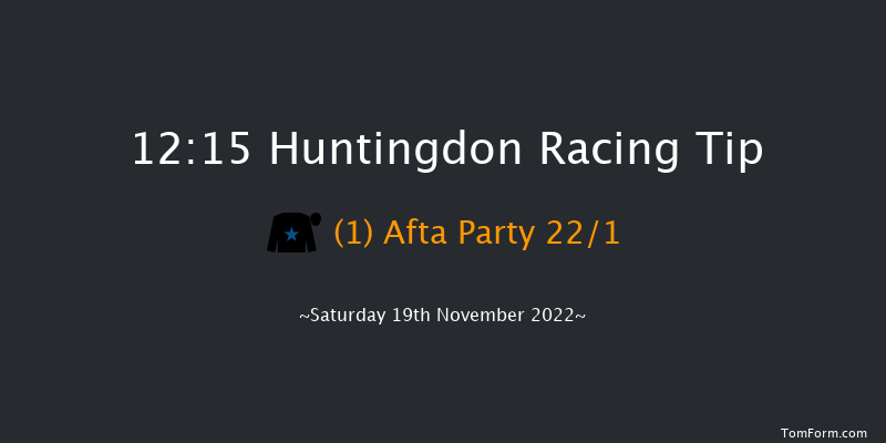 Huntingdon 12:15 Maiden Hurdle (Class 4) 16f Tue 8th Nov 2022