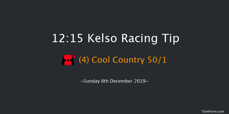 Kelso 12:15 Maiden Hurdle (Class 4) 16f Sat 9th Nov 2019
