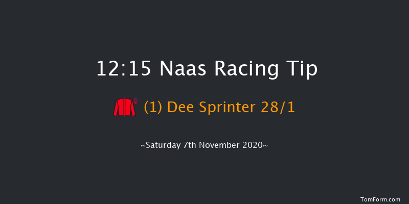 Naas Maiden Naas 12:15 Maiden 6f Sun 1st Nov 2020