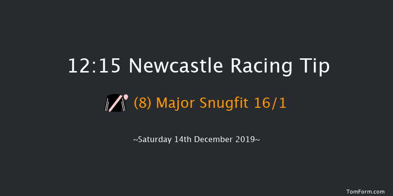 Newcastle 12:15 Handicap (Class 6) 16f Thu 12th Dec 2019