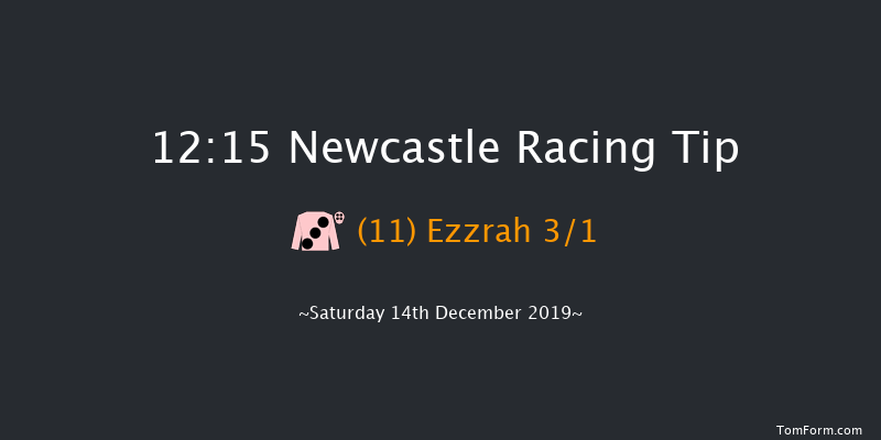 Newcastle 12:15 Handicap (Class 6) 16f Thu 12th Dec 2019