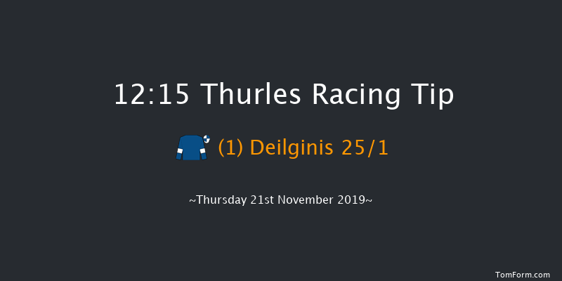 Thurles 12:15 Maiden Chase 18f Thu 7th Nov 2019