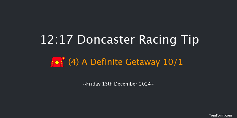 Doncaster  12:17 Handicap Chase (Class 3) 24f Sat 30th Nov 2024