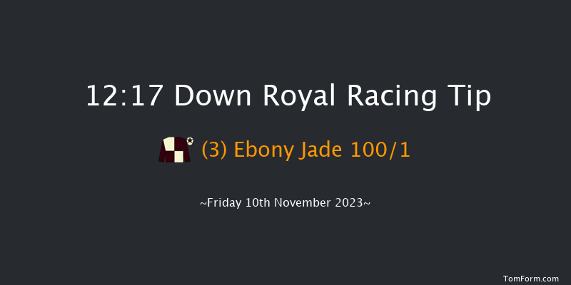 Down Royal 12:17 Maiden Hurdle 22f Mon 25th Sep 2023