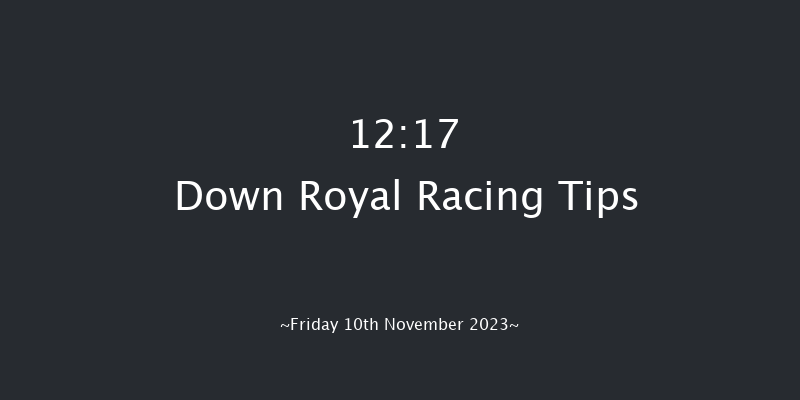 Down Royal 12:17 Maiden Hurdle 22f Mon 25th Sep 2023