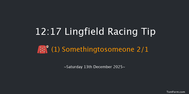 Lingfield 12:17 (Class 5) 20f Mon 8th Dec 2025