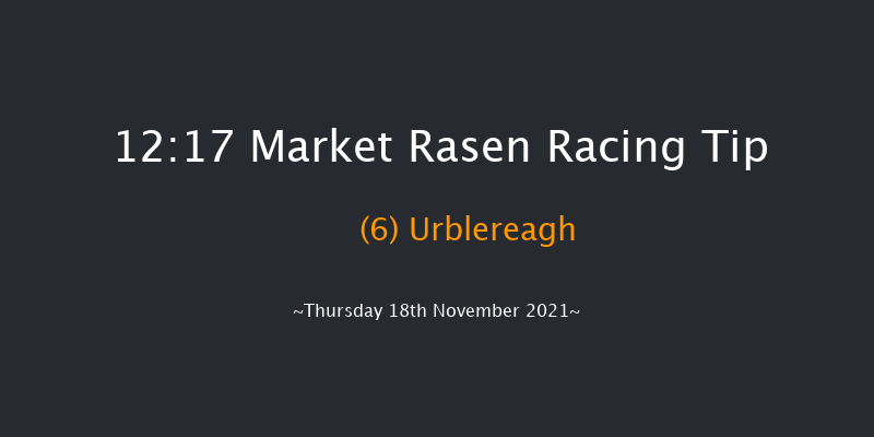Market Rasen 12:17 Maiden Hurdle (Class 4) 19f Thu 11th Nov 2021
