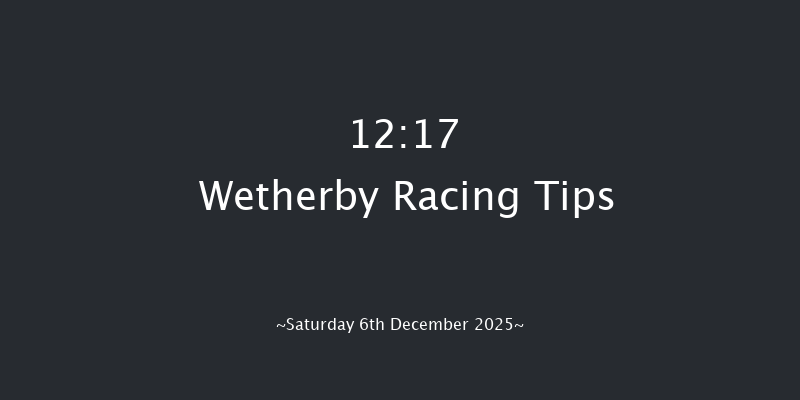 Wetherby 12:17 (Class 3) 24f Wed 26th Nov 2025