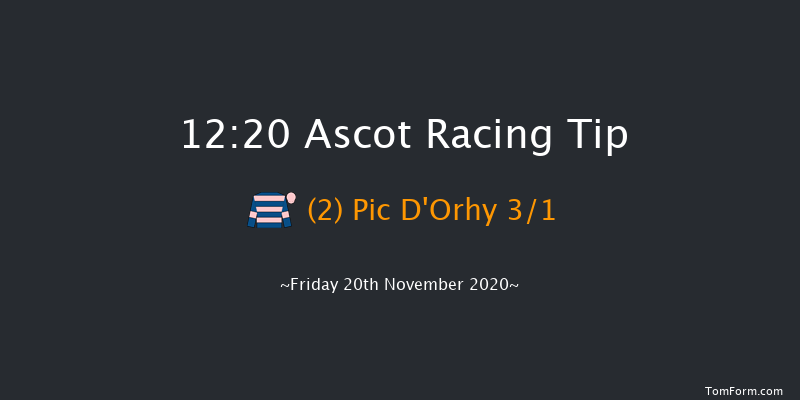 Ascot Racecourse Supports Safer Gambling Week Novices' Chase (GBB Race) Ascot 12:20 Maiden Chase (Class 3) 19f Sat 31st Oct 2020