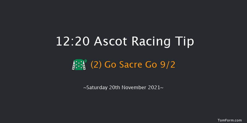 Ascot 12:20 Maiden Hurdle (Class 2) 22f Fri 19th Nov 2021