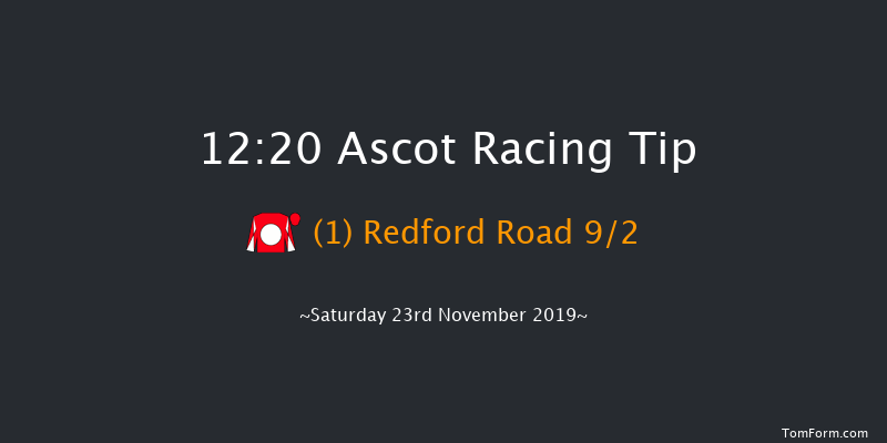 Ascot 12:20 Maiden Hurdle (Class 2) 22f Fri 22nd Nov 2019