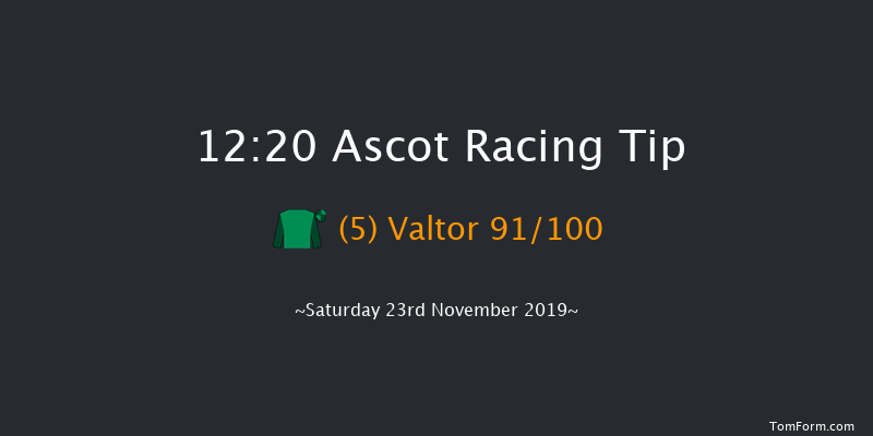 Ascot 12:20 Maiden Hurdle (Class 2) 22f Fri 22nd Nov 2019