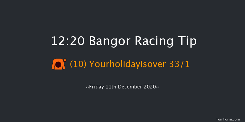 Bangor 12:20 Handicap Chase (Class 5) 
17f Sat 28th Nov 2020