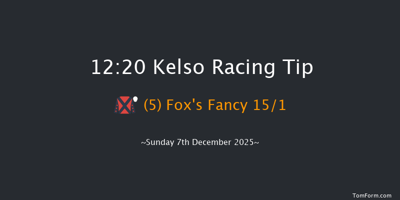 Kelso 12:20 (Class 4) 22f Tue 18th Nov 2025