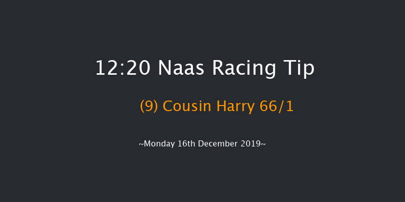 Naas 12:20 Maiden Hurdle 16f Sat 9th Nov 2019