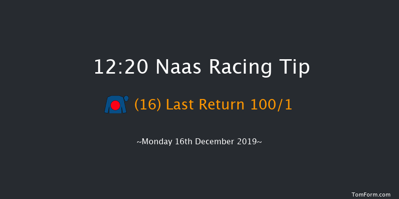 Naas 12:20 Maiden Hurdle 16f Sat 9th Nov 2019