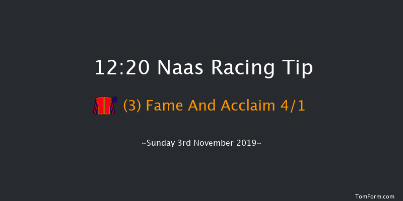 Naas 12:20 Maiden 6f Sun 20th Oct 2019