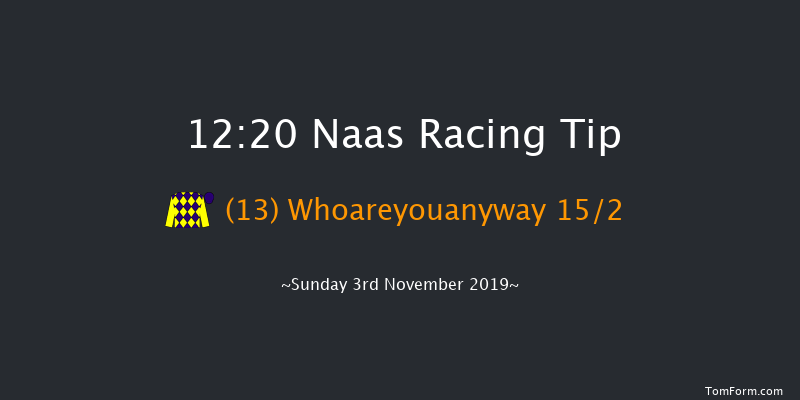 Naas 12:20 Maiden 6f Sun 20th Oct 2019