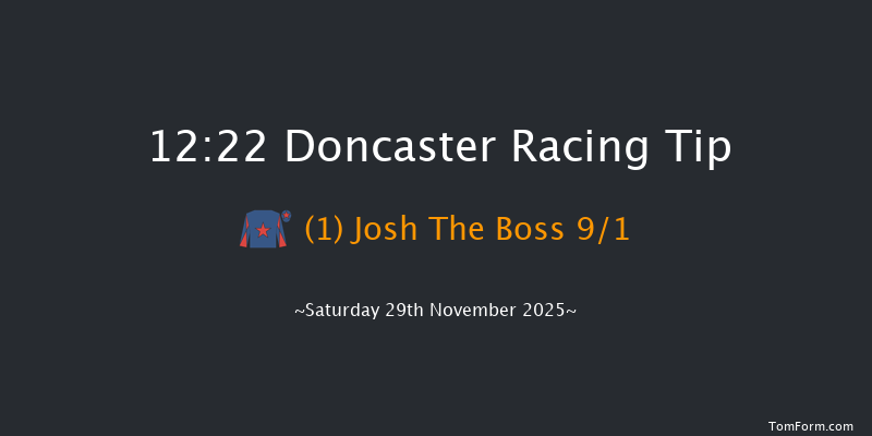 Doncaster 12:22 (Class 3) 19f Fri 28th Nov 2025