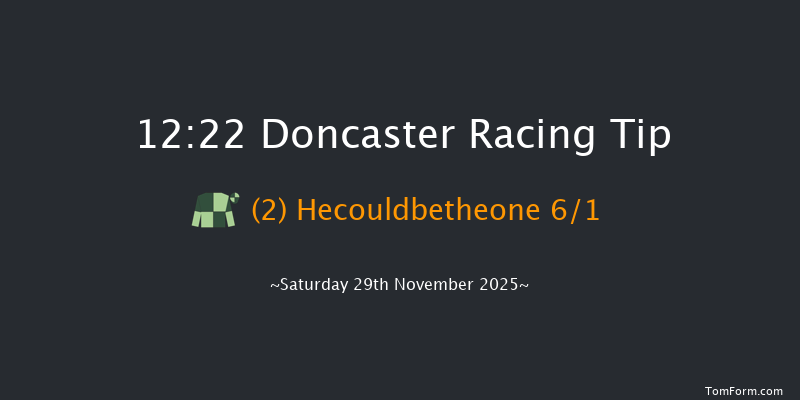 Doncaster 12:22 (Class 3) 19f Fri 28th Nov 2025