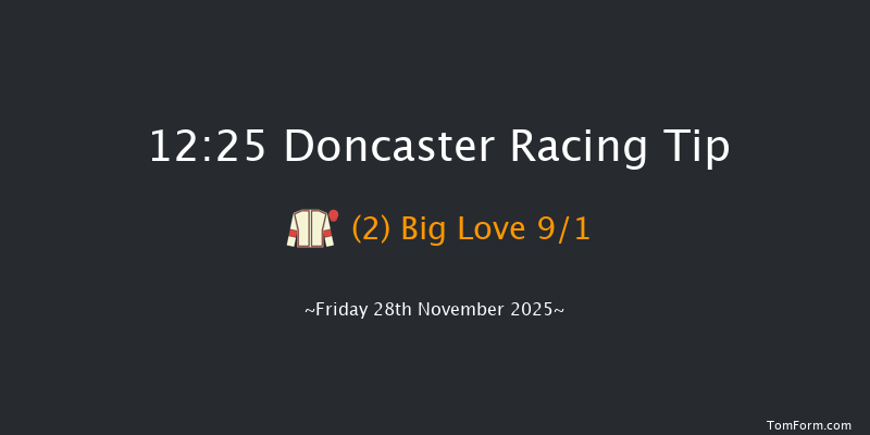 Doncaster 12:25 (Class 4) 16f Sat 8th Nov 2025