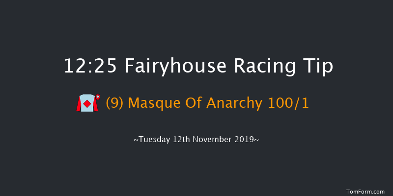 Fairyhouse 12:25 Maiden Hurdle 16f Sat 12th Oct 2019