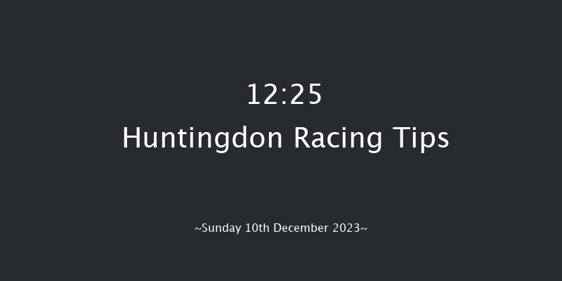 Huntingdon 12:25 Maiden Hurdle (Class 4) 16f Sat 25th Nov 2023